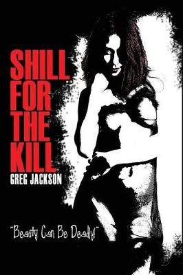 Book cover for Shill for the Kill