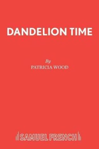 Cover of Dandelion Time