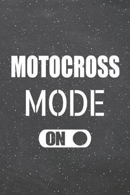 Book cover for Motocross Mode On