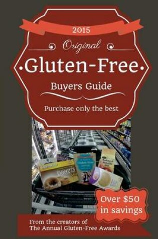 Cover of 2015 Gluten-Free Buyers Guide (Black & White)