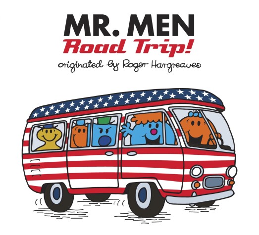 Cover of Mr. Men: Road Trip!