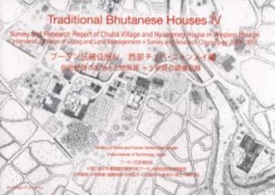Cover of Traditional Bhutanese Houses IV