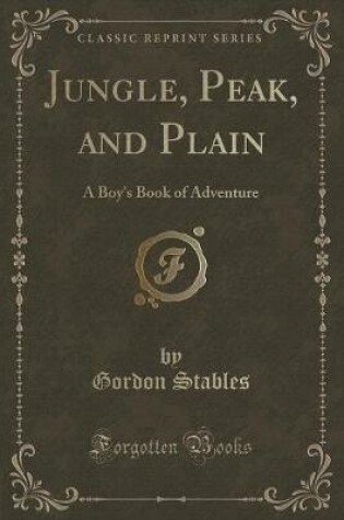 Cover of Jungle, Peak, and Plain