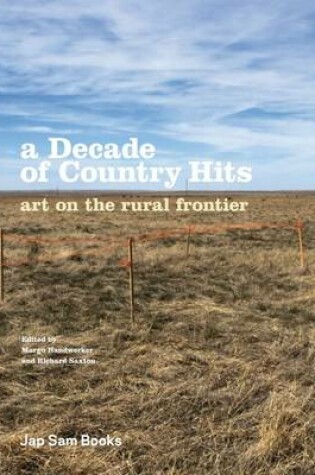 Cover of A Decade of Country Hits - Art on the Rural Frontier