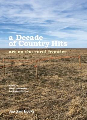 Book cover for A Decade of Country Hits - Art on the Rural Frontier