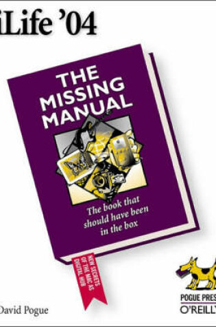 Cover of iLife '04 the Missing Manual