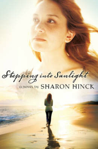 Cover of Stepping into Sunlight