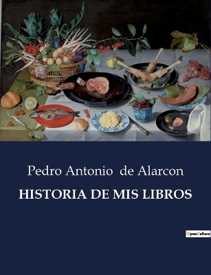 Book cover for Historia de MIS Libros