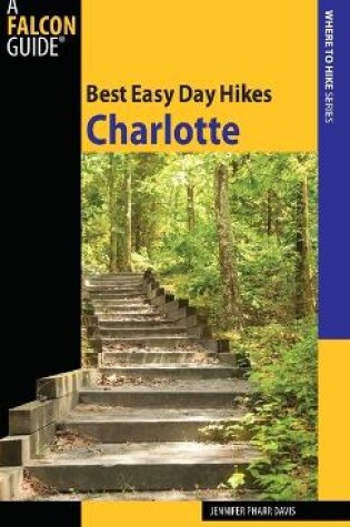 Cover of Best Easy Day Hikes Charlotte