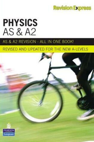 Cover of Revision Express AS and A2 Physics