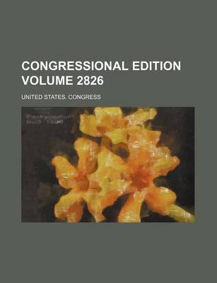 Book cover for Congressional Edition Volume 2826