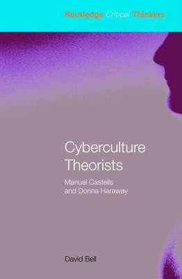 Cover of Cyberculture Theorists