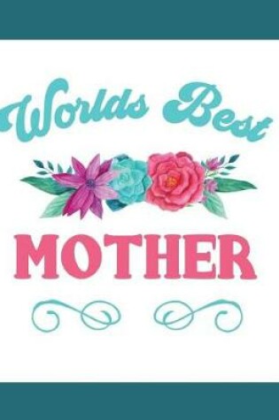 Cover of Worlds Best Mother