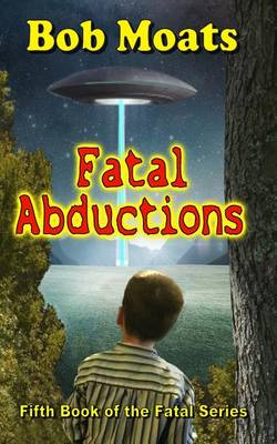 Book cover for Fatal Abductions