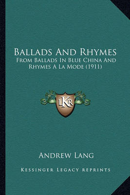 Book cover for Ballads and Rhymes Ballads and Rhymes