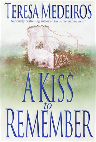 Book cover for Kiss to Remember: Teresa Medeiros