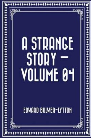 Cover of A Strange Story - Volume 04