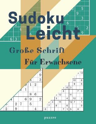 Book cover for Sudoku Leicht Große Schrift Für Erwachsene