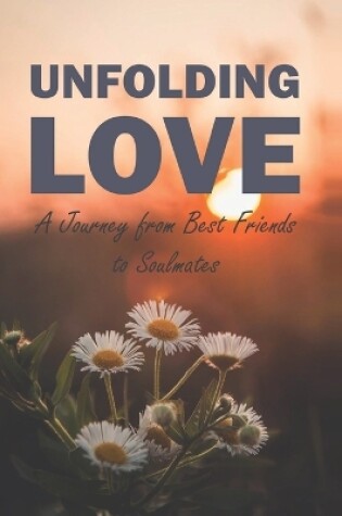 Cover of Unfolding Love