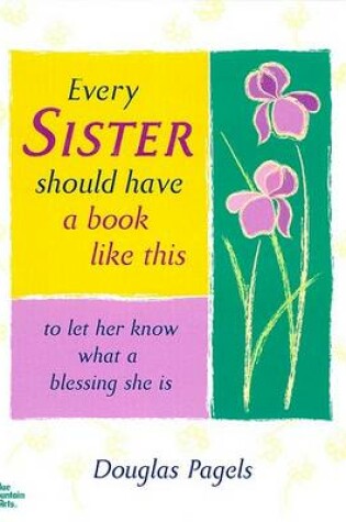 Cover of Every Sister Should Have a Book Like This