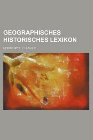 Cover of Geographisches Historisches Lexikon