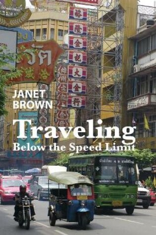 Cover of Traveling Below the Speed Limit