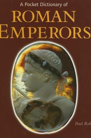 Cover of A Pocket Dictionary of Roman Emperors