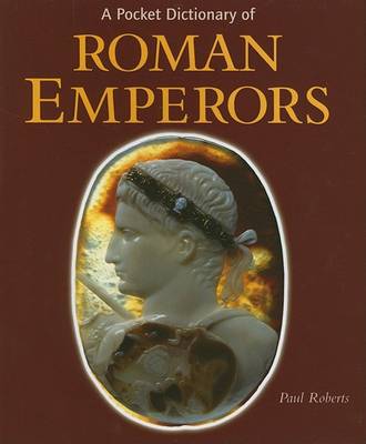 Cover of A Pocket Dictionary of Roman Emperors