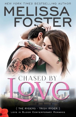 Book cover for Chased by Love (Love in Bloom: The Ryders)