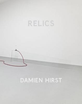 Book cover for Damien Hirst: Relics