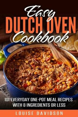 Cover of Easy Dutch Oven Cookbook