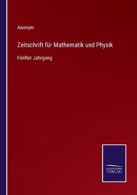Book cover for Zeitschrift für Mathematik und Physik