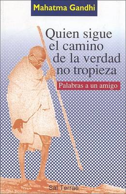 Book cover for Quien Sigue El Camino de La Verdad No Tropieza