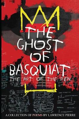 Book cover for The Ghost of Basquiat