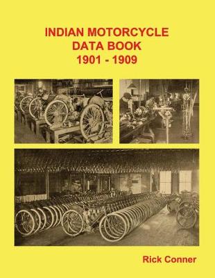 Book cover for Indian Motorcycle Data Book 1901-1909