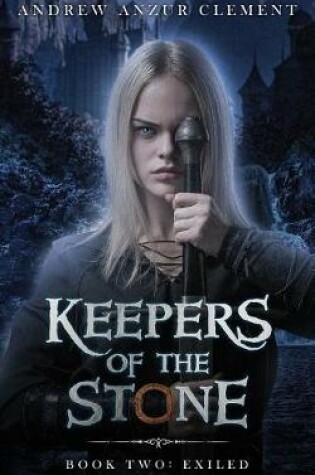 Cover of Keepers of the Stone Book Two