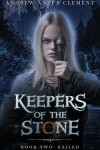 Book cover for Keepers of the Stone Book Two