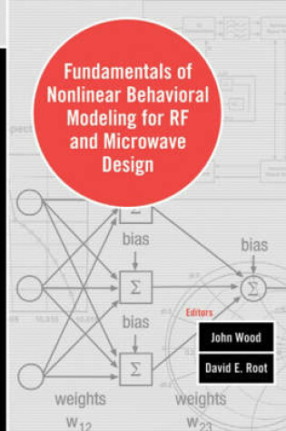 Cover of Fundamentals of Nonlinear Behavioral Modeling for RF and Microwave Circuits