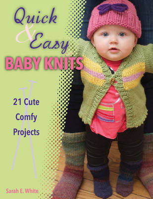Book cover for Quick & Easy Baby Knits