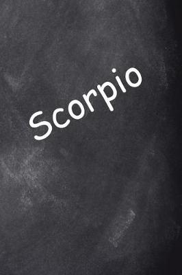 Cover of Scorpio Zodiac Horoscope Journal Chalkboard