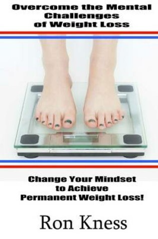 Cover of Overcome the Mental Challenges of Weight Loss