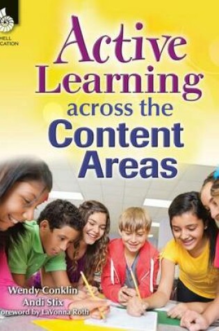 Cover of Active Learning Across the Content Areas