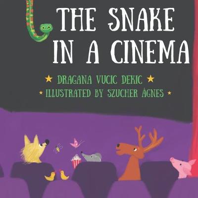 Book cover for The Snake in a Cinema