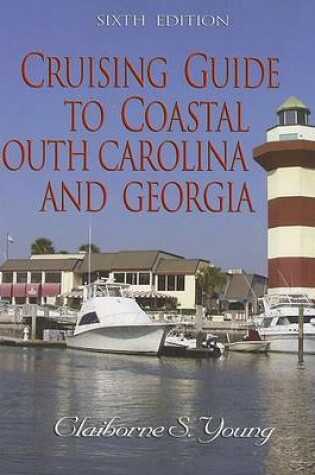 Cover of Cruising Guide to Coastal South Carolina and Georgia