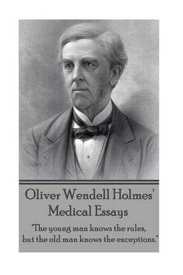 Book cover for Oliver Wendell Holmes' Medical Essays