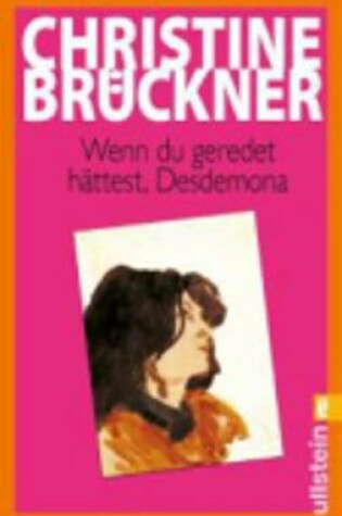 Cover of Wenn Du Geredet Hattest,Desdemona