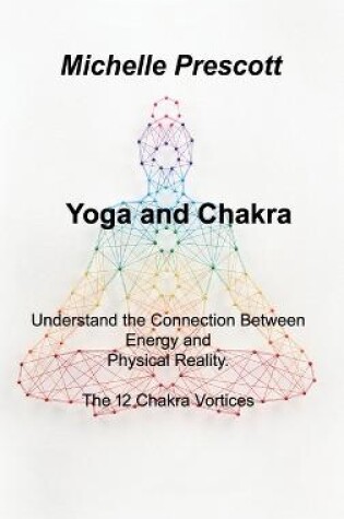 Cover of Yoga and Chakra