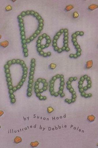 Cover of Peas Please