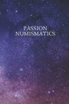 Book cover for Passion numismatics