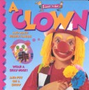 Book cover for I Want to be a Clown (I Want to be Series)